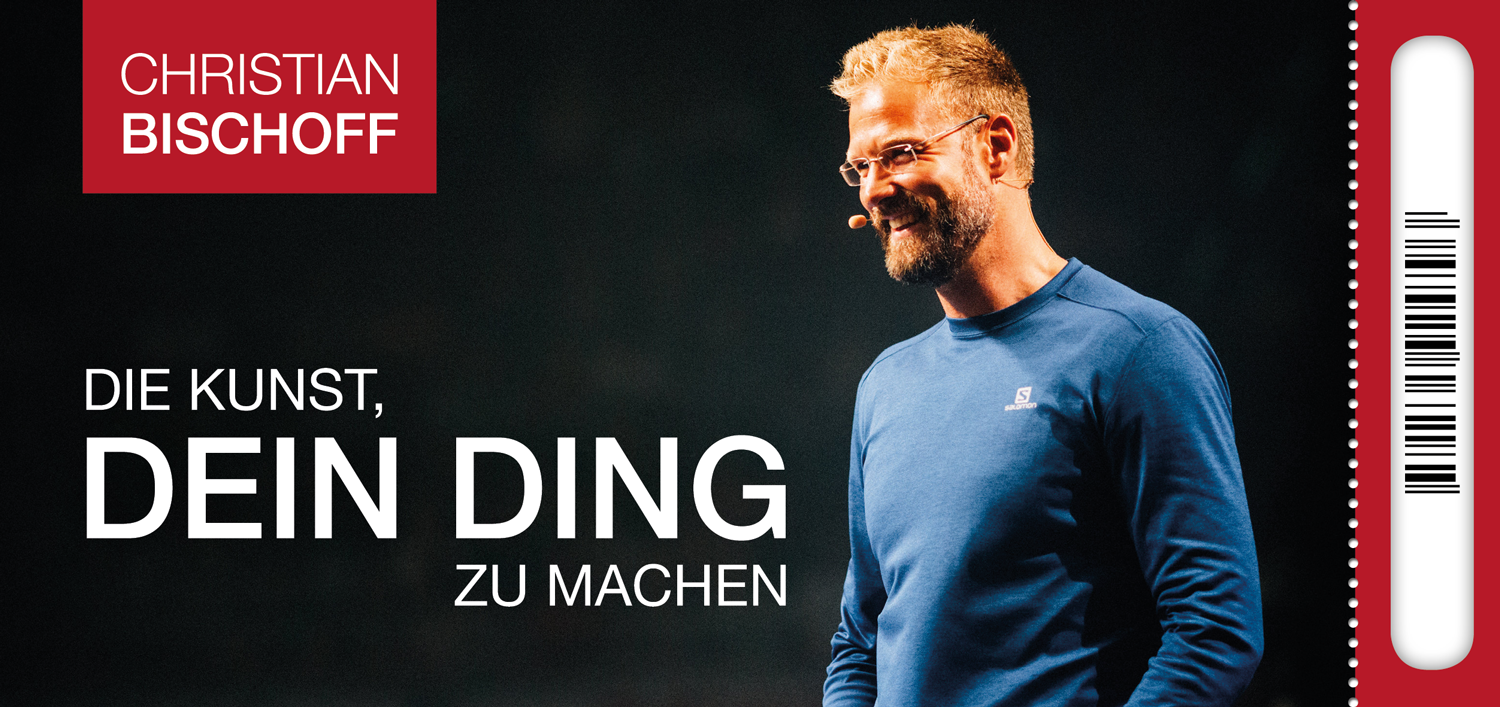 DIE KUNST, DEIN DING ZU MACHEN | Silber-Ticket