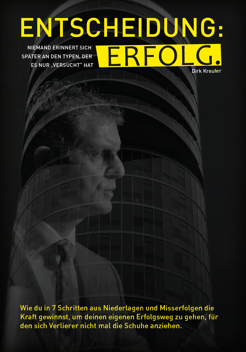 Buch | Entscheidung: Erfolg - Dirk Kreuter